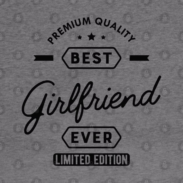 Girlfriend - Best Girlfriend Ever by KC Happy Shop